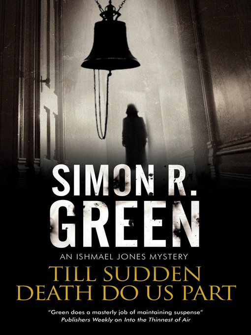 Title details for Till Sudden Death Do Us Part by Simon R. Green - Available